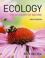 Ecology: The Economy of Nature - Ricklefs, Robert; Relyea, Rick