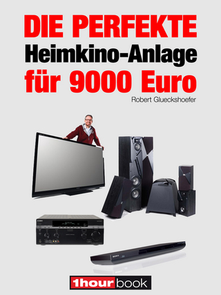 Die perfekte Heimkino-Anlage für 9000 Euro - Robert Glueckshoefer