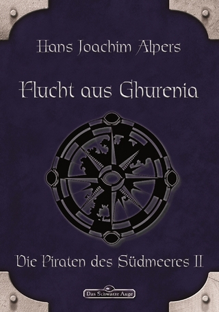 DSA 19: Flucht aus Ghurenia - Hans Joachim Alpers