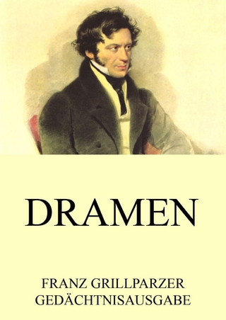 Dramen - Franz Grillparzer
