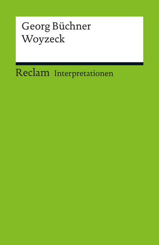 Interpretation. Georg Büchner: Woyzeck - Theo Elm