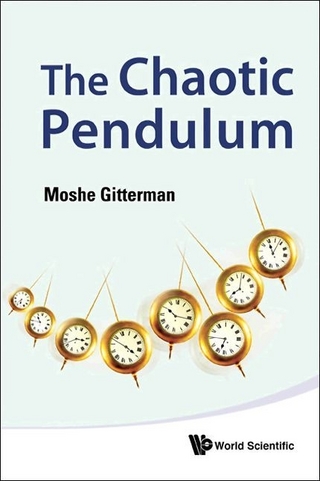 Chaotic Pendulum, The - Moshe Gitterman