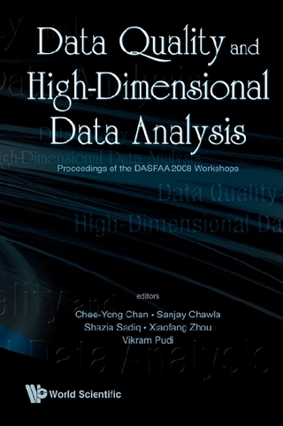 Data Quality And High-dimensional Data Analytics - Proceedings Of The Dasfaa 2008 - Chee-Yong Chan; Sanjay Chawla; Shazia W Zhou