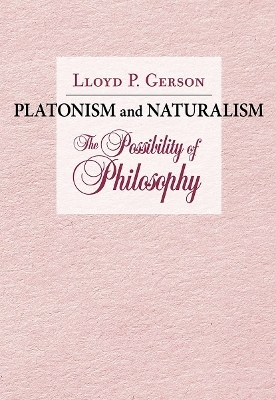 Platonism and Naturalism - Lloyd P. Gerson