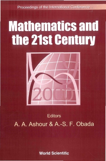 MATHEMATICS & THE 21ST CENTURY - 
