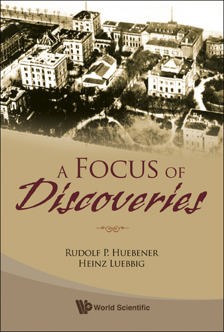 Focus Of Discoveries, A - Rudolf P Huebener; Heinz Lubbig