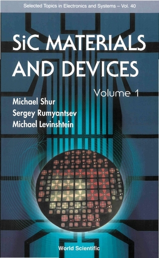 Sic Materials And Devices - Volume 1 - Sergey Rumyantsev; Michael S Shur; Michael E Levinshtein
