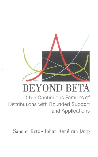 Beyond Beta: Other Continuous Families Of Distributions With Bounded Support And Applications - Samuel Kotz; Johan Rene van Dorp