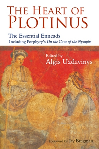 Heart of Plotinus - Algis Uzdavinys