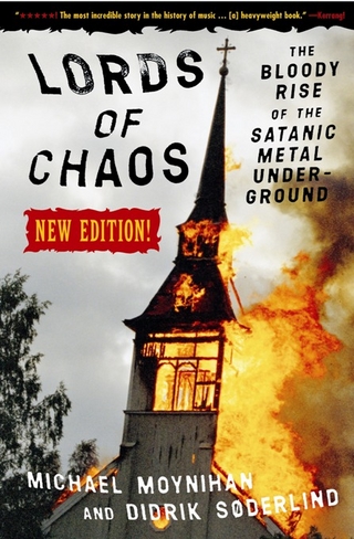 Lords of Chaos - Michael Moynihan; Didrik Soderlind
