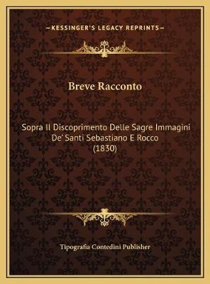 Breve Racconto - Tipografia Contedini Publisher