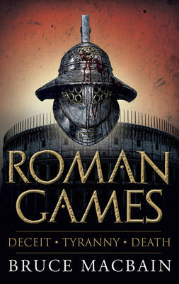 Roman Games - Macbain Bruce Macbain