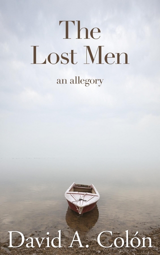 The Lost Men - David A Colon