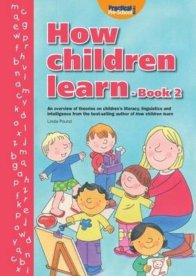 How Children Learn - Book 2 - Linda Pound