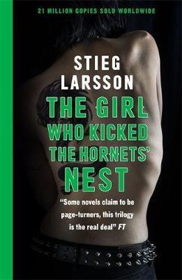 Girl Who Kicked the Hornets' Nest - Stieg Larsson