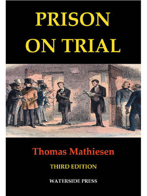 Prison on Trial - Thomas Mathiesen
