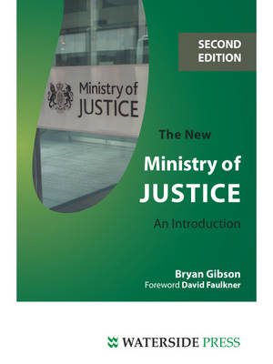 New Ministry of Justice - Bryan Gibson