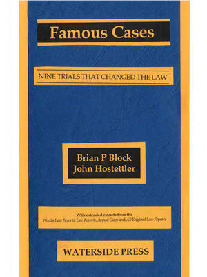 Famous Cases - Brian Block; John Hostettler