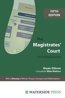 Magistrates' Court - Bryan Gibson; Michael Watkins