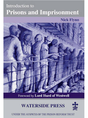 Introduction to Prisons and Imprisonment - Nick Flynn; et al