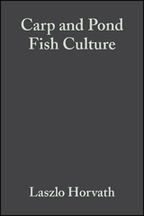 Carp and Pond Fish Culture -  Chris Seagrave,  Gizella Tamas,  L szl  Horv th
