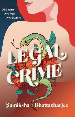 Legal Crime - Samiksha Bhattacharjee