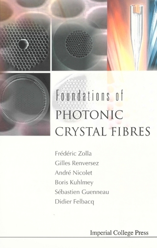 Foundations Of Photonic Crystal Fibres - Frederic Zolla; Gilles Renversez; Andre Nicolet