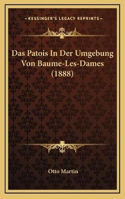 Das Patois In Der Umgebung Von Baume-Les-Dames (1888) - Otto Martin