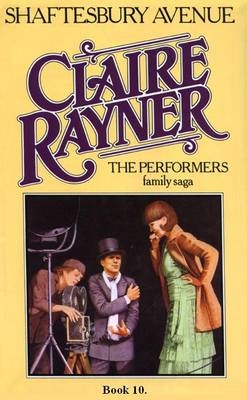 Shaftesbury Avenue (Book 10 of The Performers) - Claire Rayner