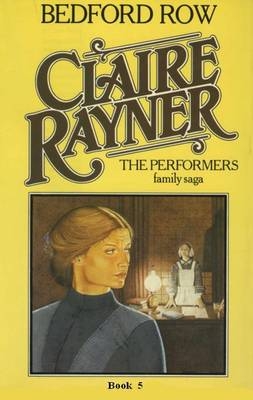 Bedford Row (Book 5 of The Performers) - Claire Rayner