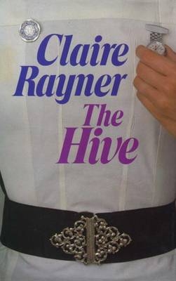 Hive - Claire Rayner