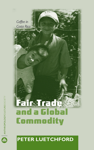 Fair Trade and a Global Commodity - Peter Luetchford