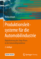 Produktionsleitsysteme für die Automobilindustrie - Kropik, Markus