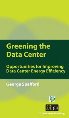 Greening the Data Center - George Spafford