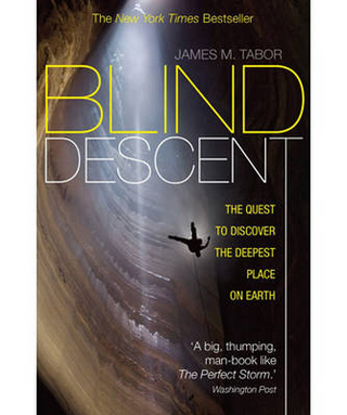Blind Descent - James M. Tabor