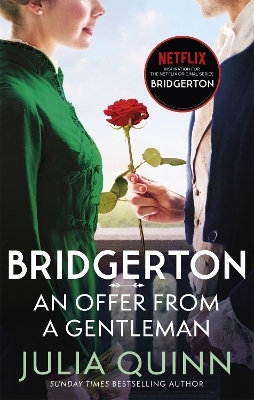 Bridgerton: An Offer From A Gentleman (Bridgertons Book 3) - Julia Quinn