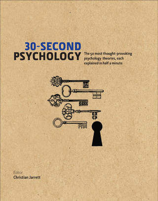 30-Second Psychology - Christian Jarrett; Christian Jarrett