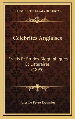Celebrites Anglaises - Jules Le Fevre-Deumier