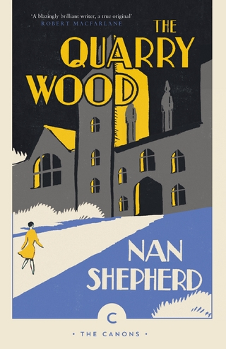 Quarry Wood - Nan Shepherd