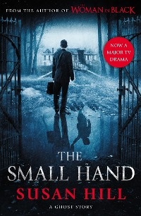 Small Hand - Hill Susan Hill
