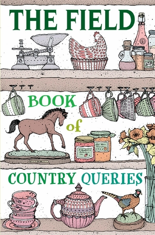 The Field Book of Country Queries - The Field