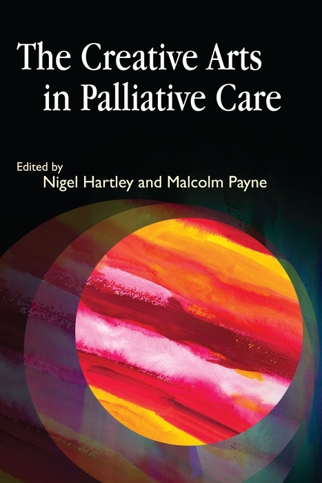 Creative Arts in Palliative Care - 