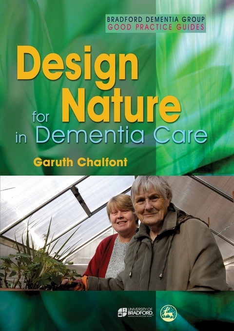 Design for Nature in Dementia Care -  Garuth Chalfont