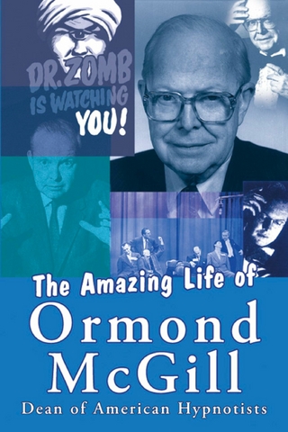 The Amazing Life of Ormond McGill - Ormond McGill