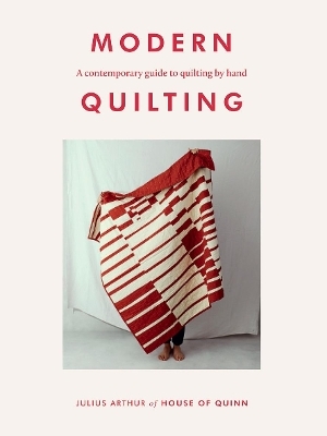 Modern Quilting - Julius Arthur