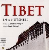 Tibet - In a Nutshell - Jonathan Gregson