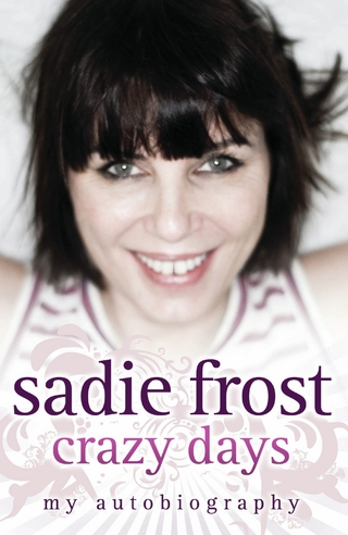 Sadie Frost - Crazy Days - Sadie Frost