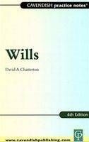 Practice Notes on Wills - David Chatterton