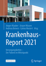 Krankenhaus-Report 2021 - Klauber, Jürgen; Wasem, Jürgen; Beivers, Andreas; Mostert, Carina