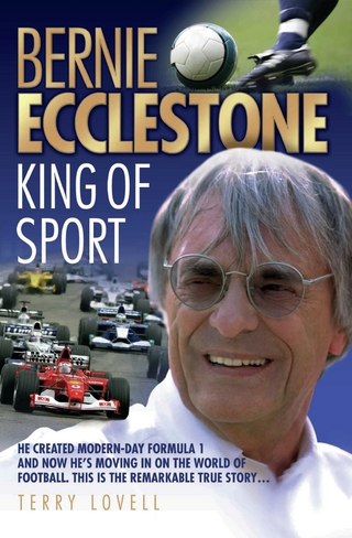 Bernie Ecclestone - King of Sport - Terry Lovell